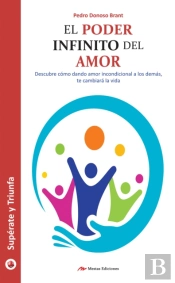 El Poder Infinito Del Amor