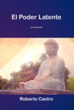 Bertrand.pt - El Poder Latente: La Iniciaci N