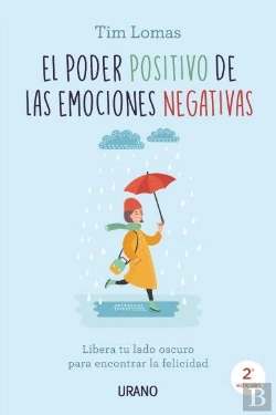 Bertrand.pt - El Poder Positivo De Las Emociones Negativas