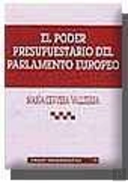 Bertrand.pt - El Poder Presupuestario Del Parlamento Europeo