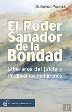 Bertrand.pt - El Poder Sanador De La Bondad