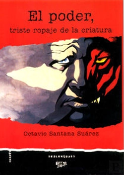 Bertrand.pt - El Poder, Triste Ropaje De La Criatura