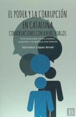 Bertrand.pt - El Poder Y La Corrupción En Cataluña