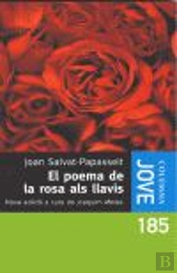 Bertrand.pt - El Poema De La Rosa Als Llavis