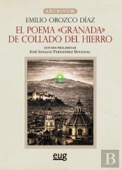 El Poema 'Granada' De Collado Del Hierro