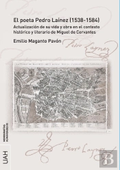 El Poeta Pedro Lainez 1538 1584 Actualidad