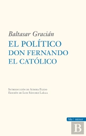 El Político Don Fernando El Católico