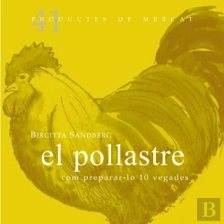 Bertrand.pt - El Pollastre: Com Preparar-Lo 10 Vegades