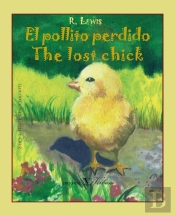 El Pollito Perdido / The Lost Chick