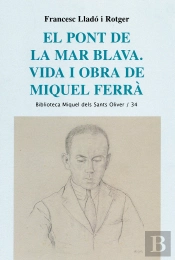 El Pont De La Mar Blava