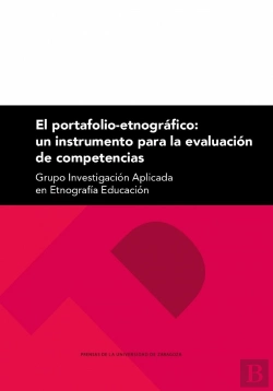 Bertrand.pt - El Portafolio-Etnográfico: Un Instrumento Para La Evaluación De Competencias