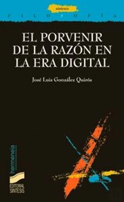 Bertrand.pt - El Porvenir De La Razón En La Era Digital