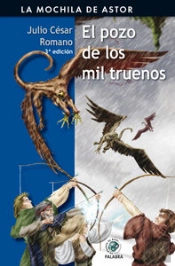 El Pozo De Los Mil Truenos