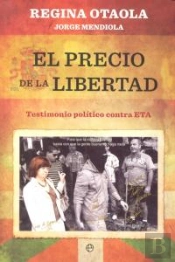 El Precio De La Libertad