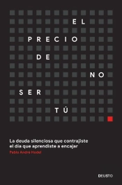 El Precio De No Ser Tú