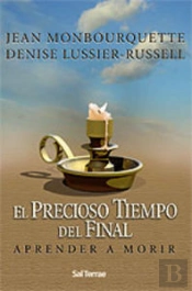 El Precioso Tiempo Del Final
