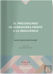 El Preconcurso De Acreedores Frente A La Insolvencia