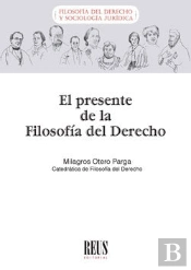 El Presente De La Filosofía Del Derecho