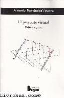 El Presente Virtual