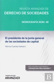 El Presidente De La Junta General De Las Sociedades De Capital (Papel + E-Book)