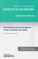 El Presidente De La Junta General De Las Sociedades De Capital (Papel + E-Book)
