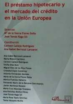 Bertrand.pt - El Préstamo Hipotecario Y El Mercado Del Crédito En La Unión Europea