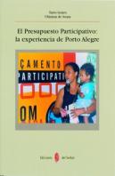 El Presupuesto Participativo: La Experiencia De Porto Alegre
