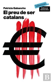 El Preu De Ser Catalans