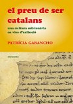 Bertrand.pt - El Preu De Ser Catalans: Una Cultura Milenaria En Vies D'Etincio 