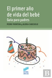 El Primer Año De Vida Del Bebé