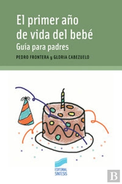 Bertrand.pt - El Primer Año De Vida Del Bebé