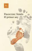 El Primer Any