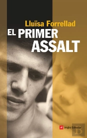 El Primer Assalt