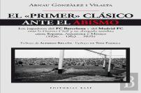 El Primer Clasico Ante El Abismo