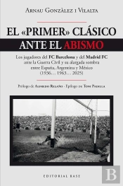 El Primer Clasico Ante El Abismo