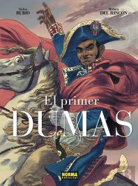 El Primer Dumas. Edicion Integral