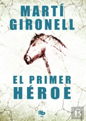El Primer Héroe