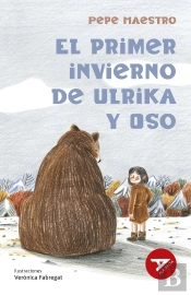 El Primer Invierno De Ulrika Y Oso