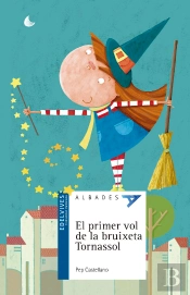 El Primer Vol De La Bruixeta Tornassol