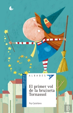 Bertrand.pt - El Primer Vol De La Bruixeta Tornassol