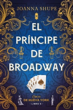 Bertrand.pt - El Principe De Broadway (Señoritas De Nueva York 2)