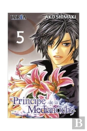 El Principe De La Medianoche 05 (Gekka No Kimi) (Comic)