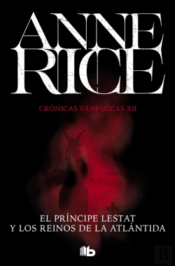 Bertrand.pt - El Príncipe Lestat Y Los Reinos De La Atlántida (Crónicas Vampíricas 12)