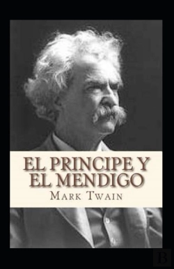 Bertrand.pt - El Principe Y El Mendigo Anotado