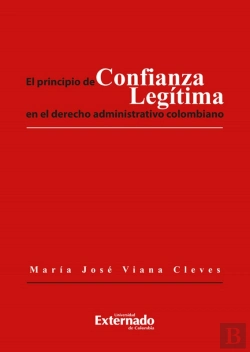 Bertrand.pt - El Principio De Confianza Legitima En El Derecho Administrativo Colombiano