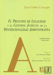 El Principio De Legalidad Y El Control Judicial De La Discrecionalidad Administrativa