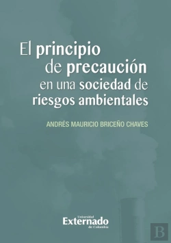 Bertrand.pt - El Principio De Precaución En Una Sociedad De Riesgos Ambientales