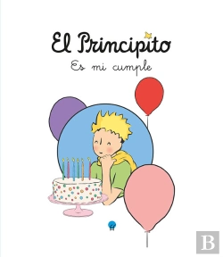 Bertrand.pt - El Principito. Es Mi Cumple