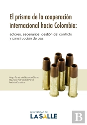 El Prisma De La Cooperación Internacional Hacia Colombia