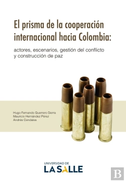Bertrand.pt - El Prisma De La Cooperación Internacional Hacia Colombia